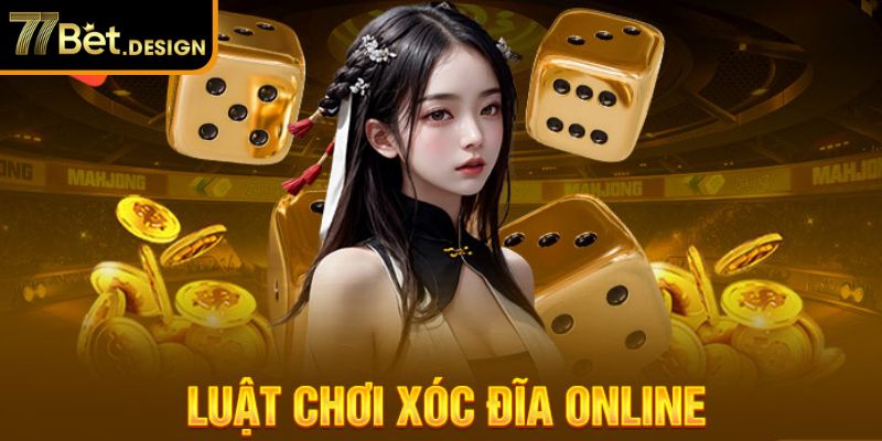 xóc đĩa online