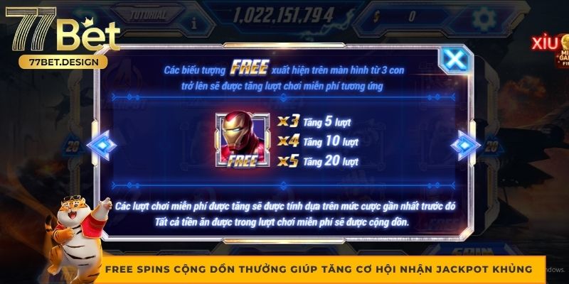 Free Spins cộng dồn thưởng giúp tăng cơ hội nhận jackpot khủng