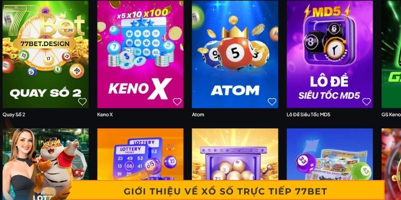 Giới thiệu về xổ số trực tiếp 77bet Giới thiệu về xổ số trực tiếp 77bet